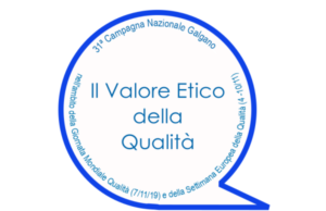 La Campagna Nazionale Galgano 2019 rilancia “Il valore etico della qualità“: lotta agli sprechi, Lean Organization e miglioramento continuo per l’eccellenza del sistema Italia