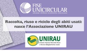Raccolta, riuso e riciclo degli abiti usati: nasce l’Associazione UNIRAU