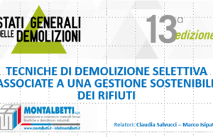 Montalbetti – Tecniche di demolizione selettiva associate a una gestione sostenibile dei rifiuti Montalbetti