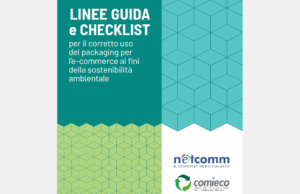 E-commerce e sostenibilità, Netcomm e Comieco lanciano il vademecum per un packaging più rispettoso dell’ambiente