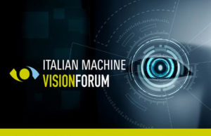 Italian Machine Vision Forum: temi e protagonisti della seconda edizione Italian Machine Vision Forum