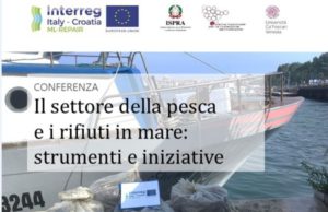 Il settore della pesca e i rifiuti in mare: strumenti e iniziative
