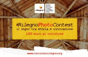 RilegnoPhotoContest, il legno tra storia e innovazione